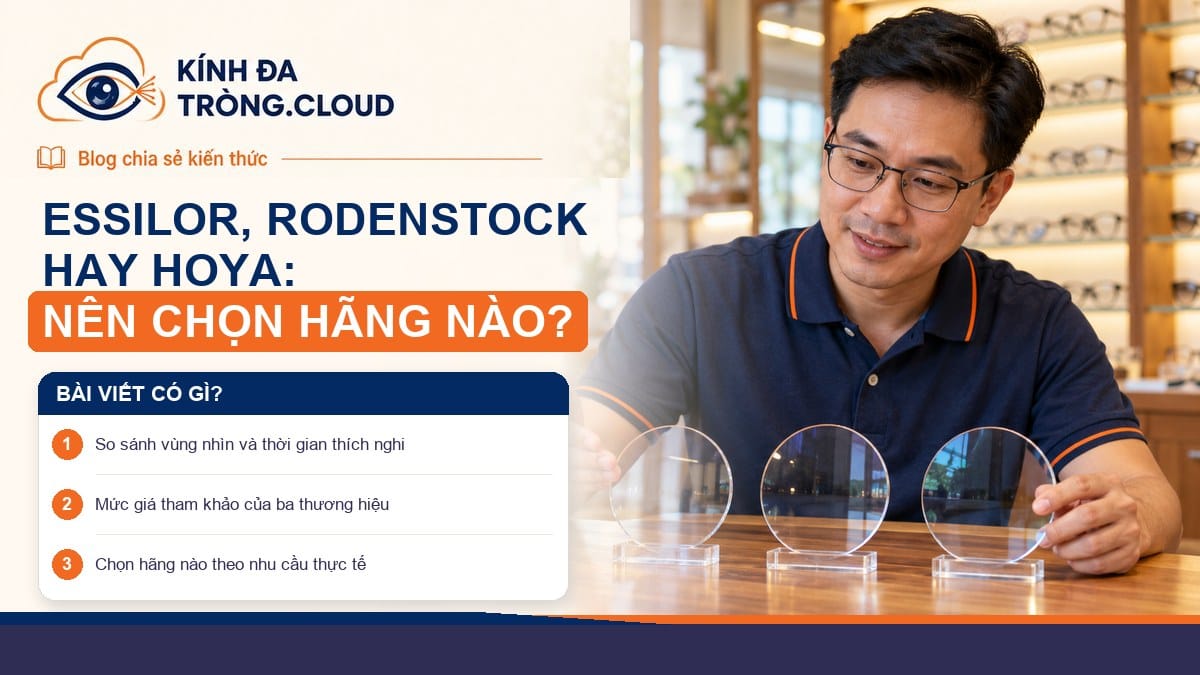 Kỹ thuật viên so sánh tròng kính Essilor, Rodenstock và Hoya