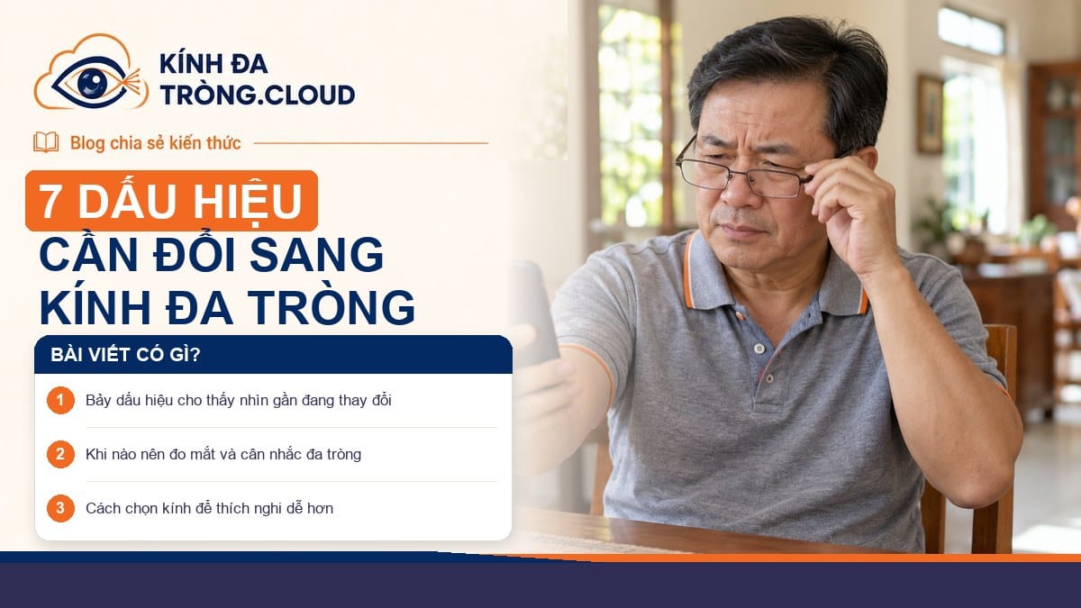 Người đàn ông trung niên nhận thấy dấu hiệu cần đổi sang kính đa tròng